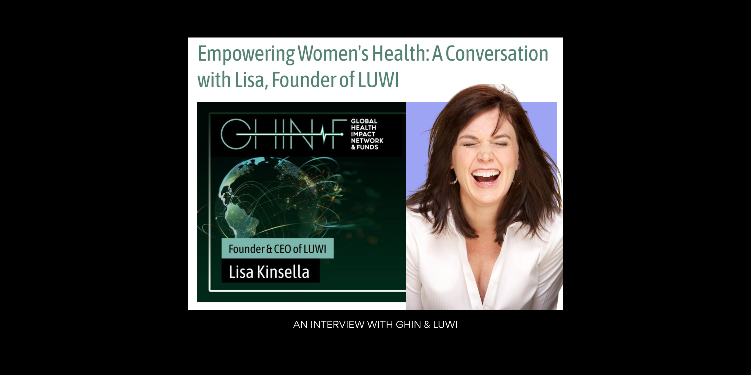 From GHIN: A Conversation with Lisa, Founder of LUWI